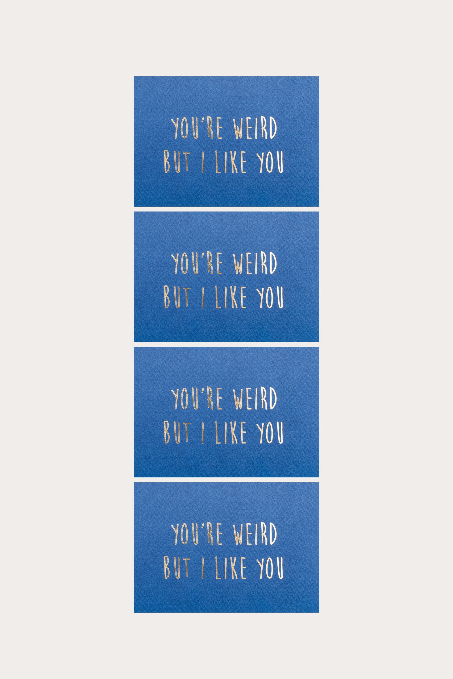Vykort YOU'RE WEIRD
