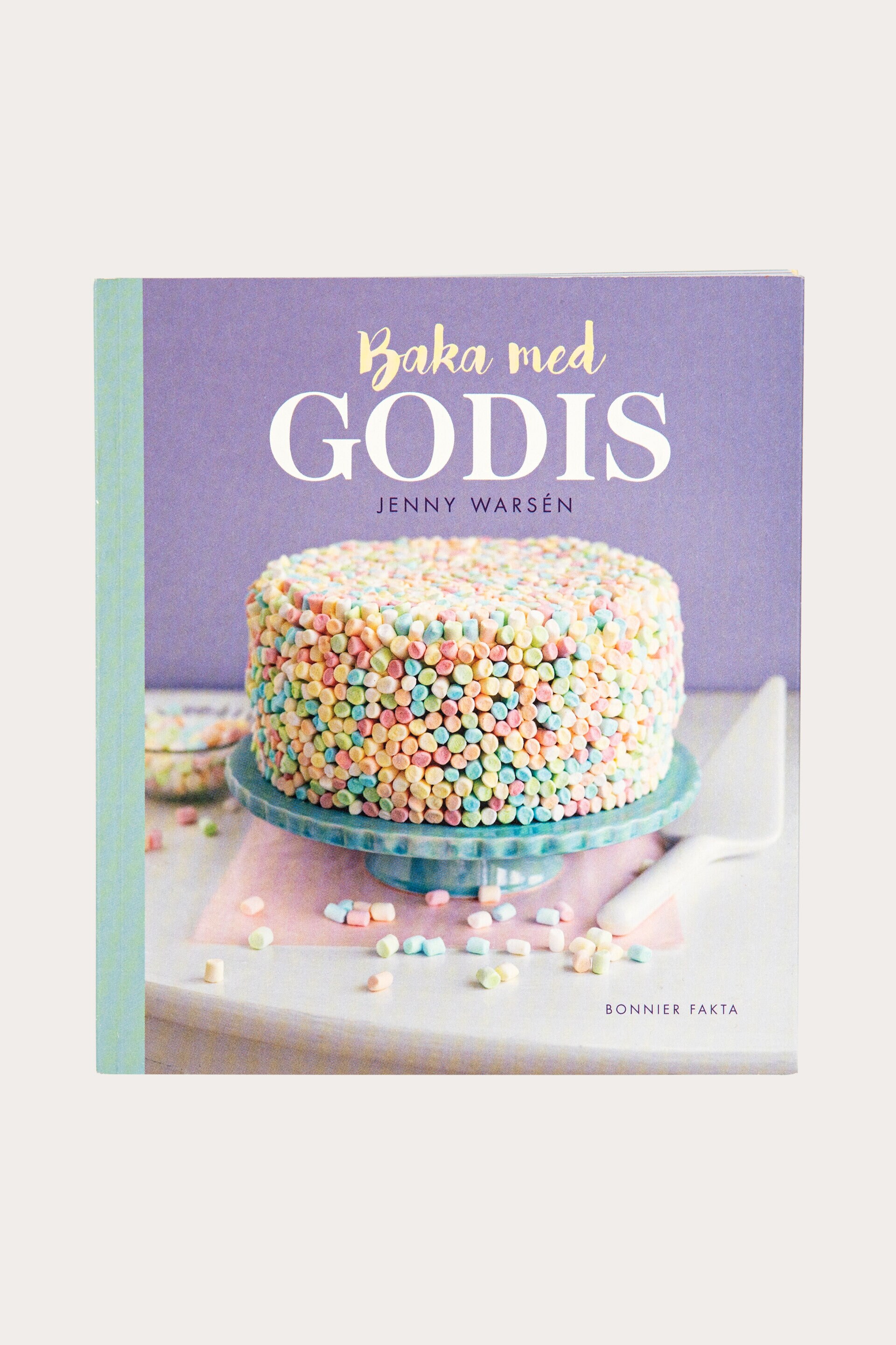Kokbok BAKA MED GODIS