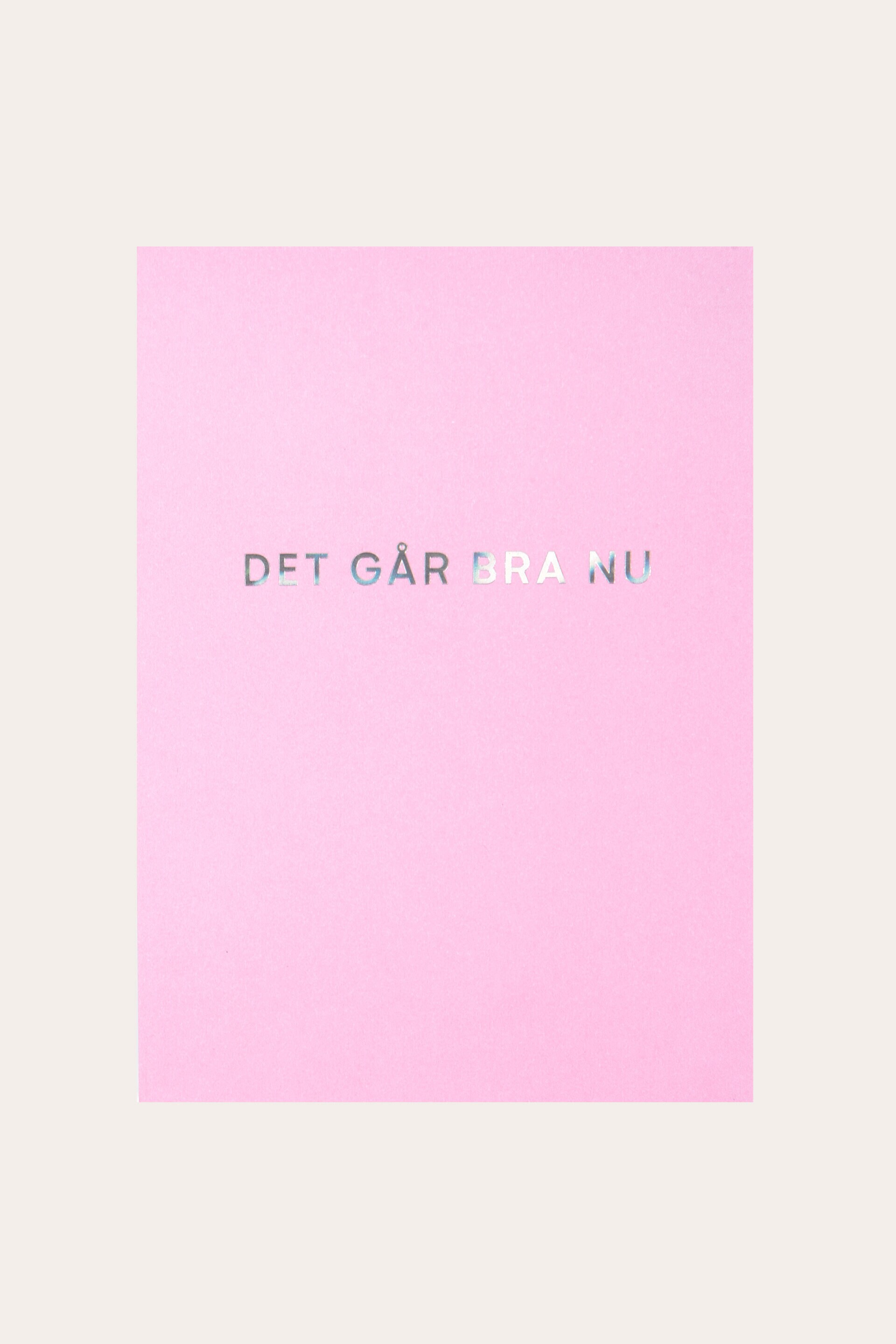 Vykort DET GÅR BRA NU