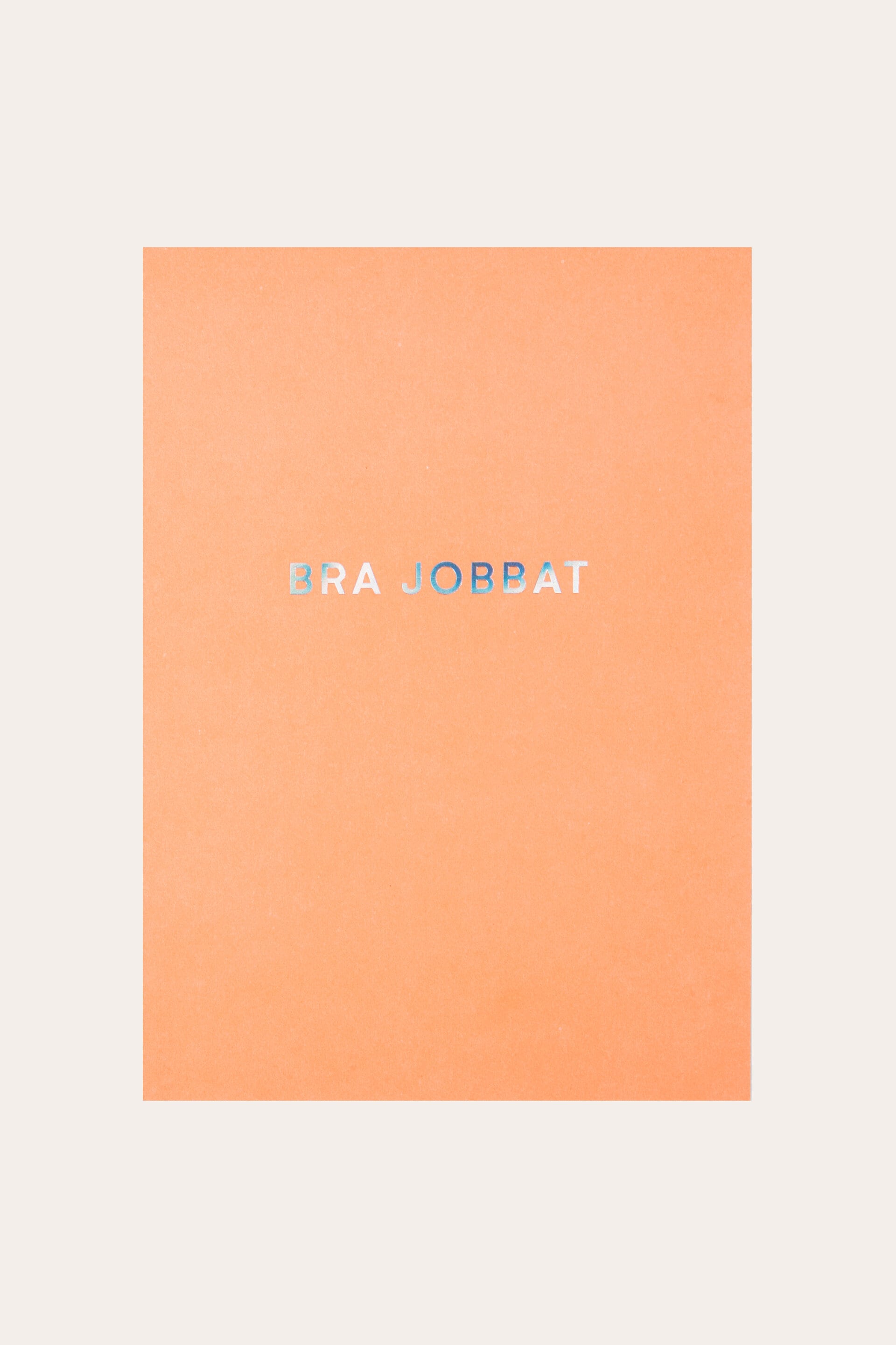 Vykort BRA JOBBAT