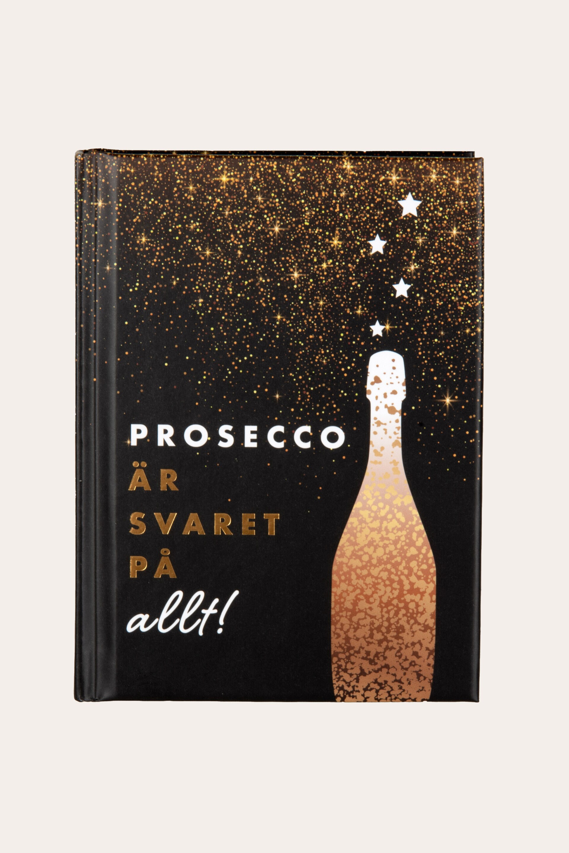 Presentbok PROSECCO ÄR SVARET PÅ ALLT