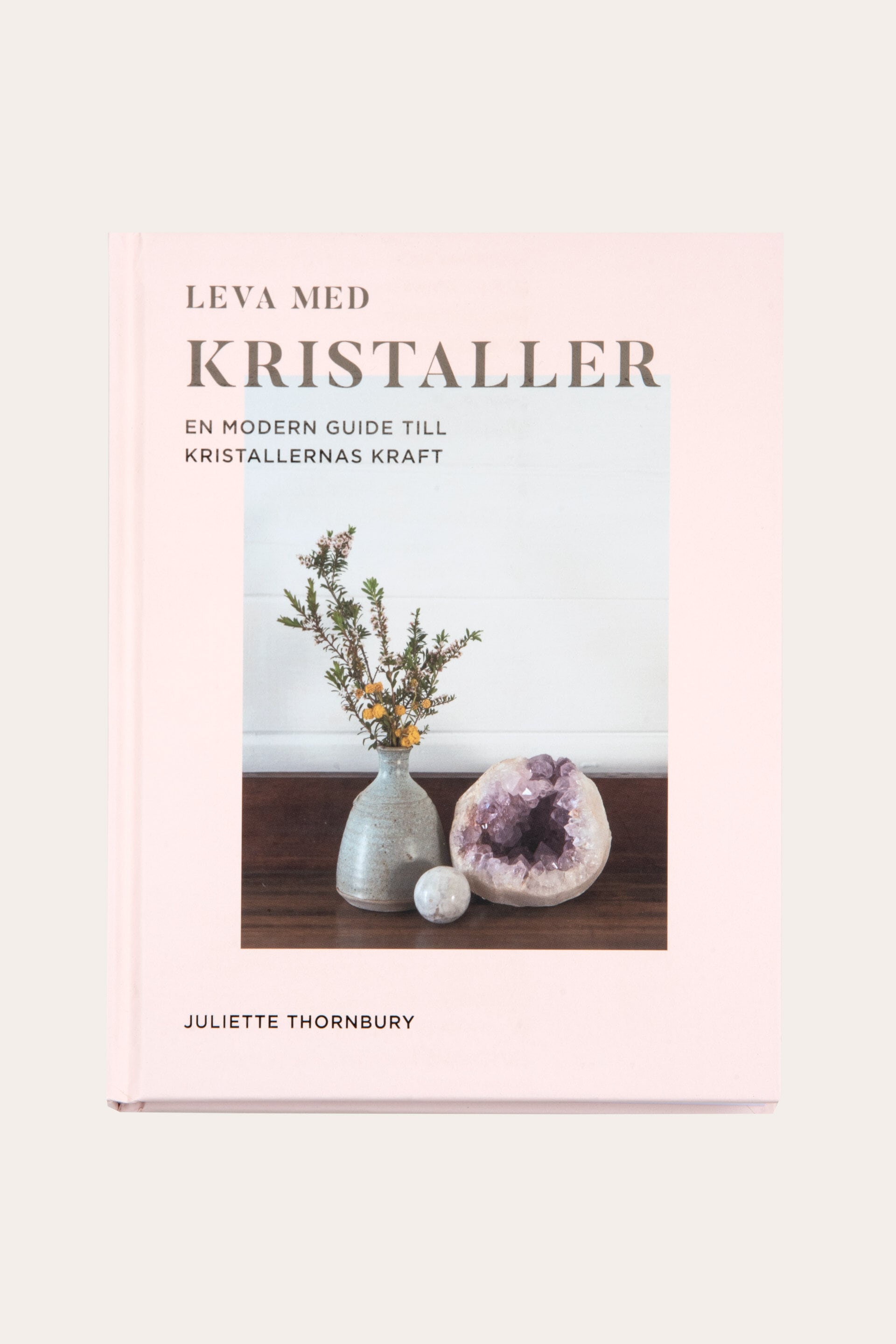 Presentbok LEVA MED KRISTALLER