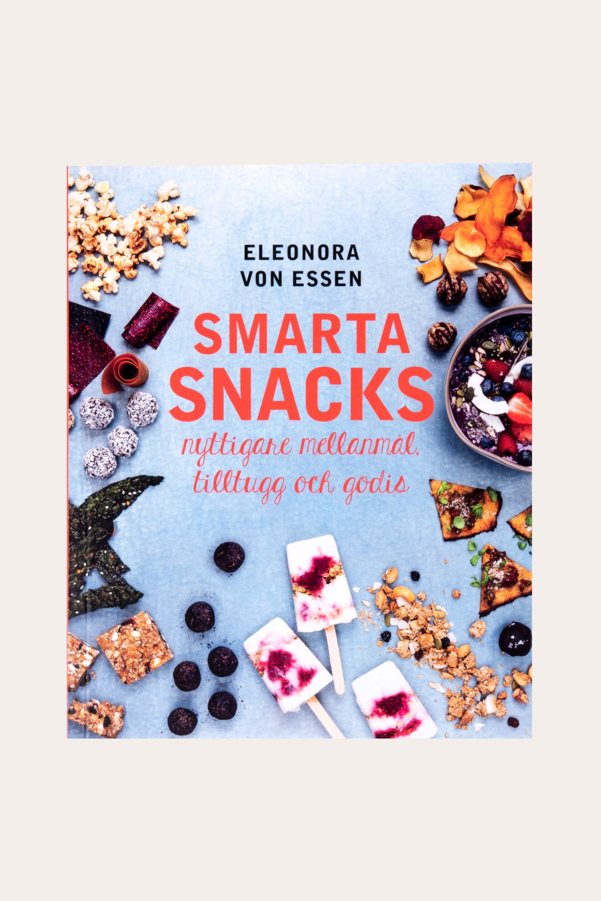Kokbok SMARTA SNACKS