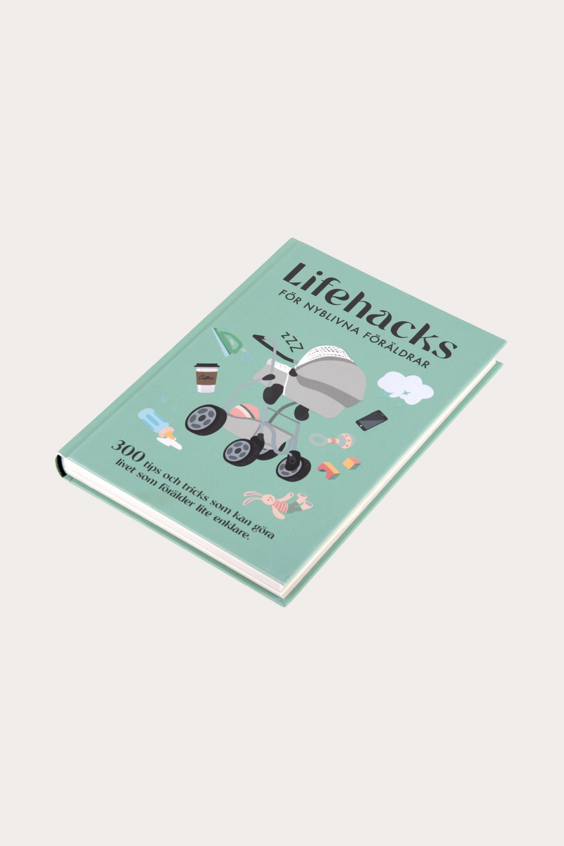 Presentbok LIFEHACKS FÖR NYBLIVNA FÖRÄLDRAR
